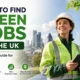 How to Find Green Jobs in the UK