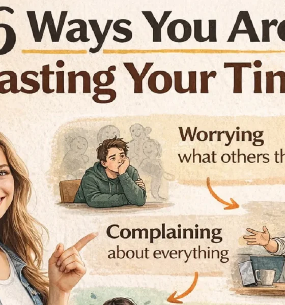 6 Ways You Are Wasting