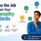 Entry-Level Jobs Based on Your Personality and Skills