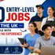 Entry-Level Jobs in the UK