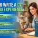 How to Write a CV With No Experience
